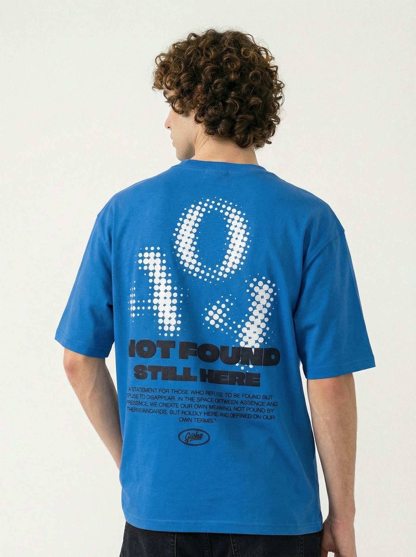 Men’s Oversized Blue Graphic T-Shirt – “Not Found Still Here” Back Print | Cotton Blend Drop Shoulder Streetwear Tee